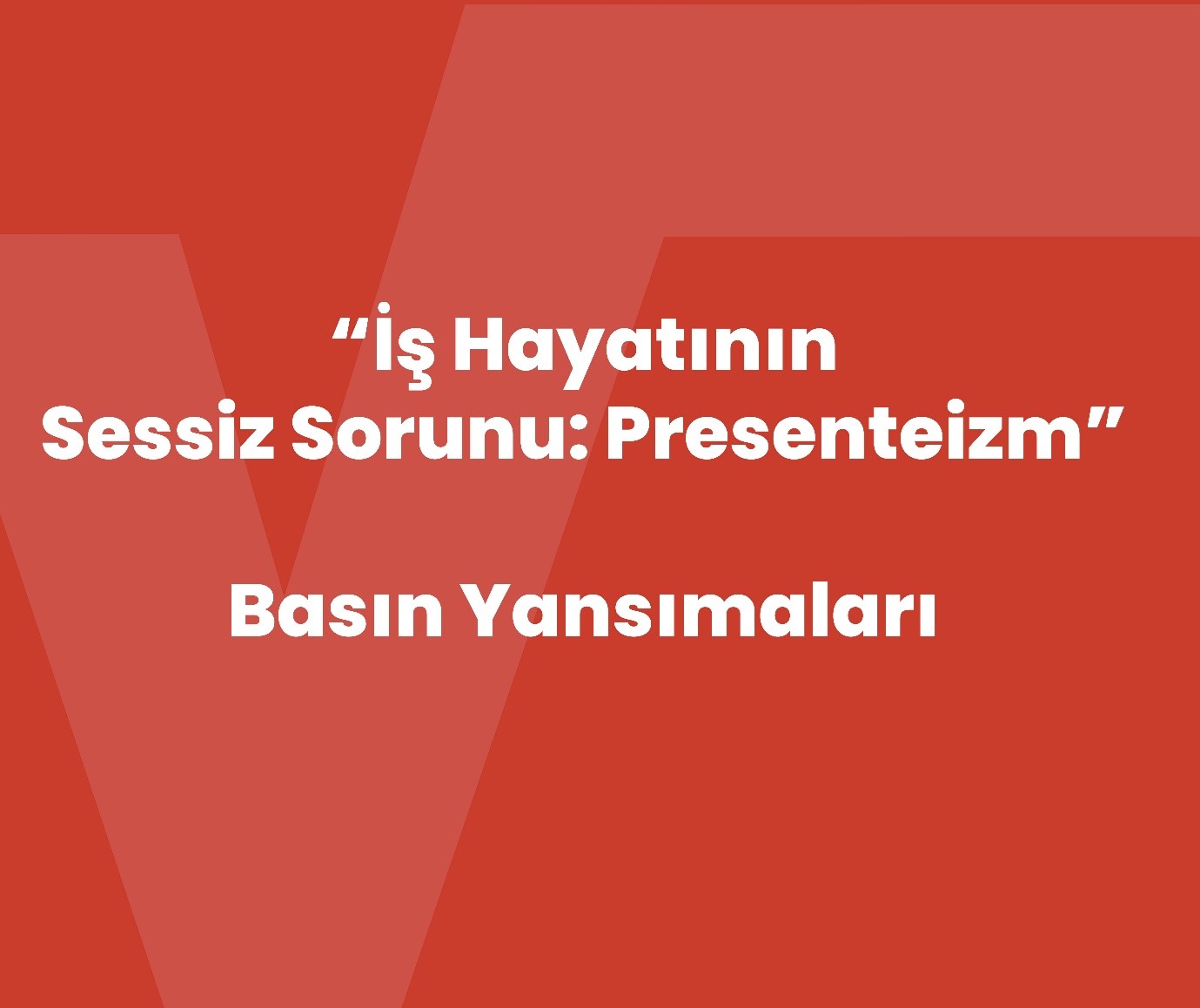 İş Hayatının Sessiz Sorunu: Presenteizm